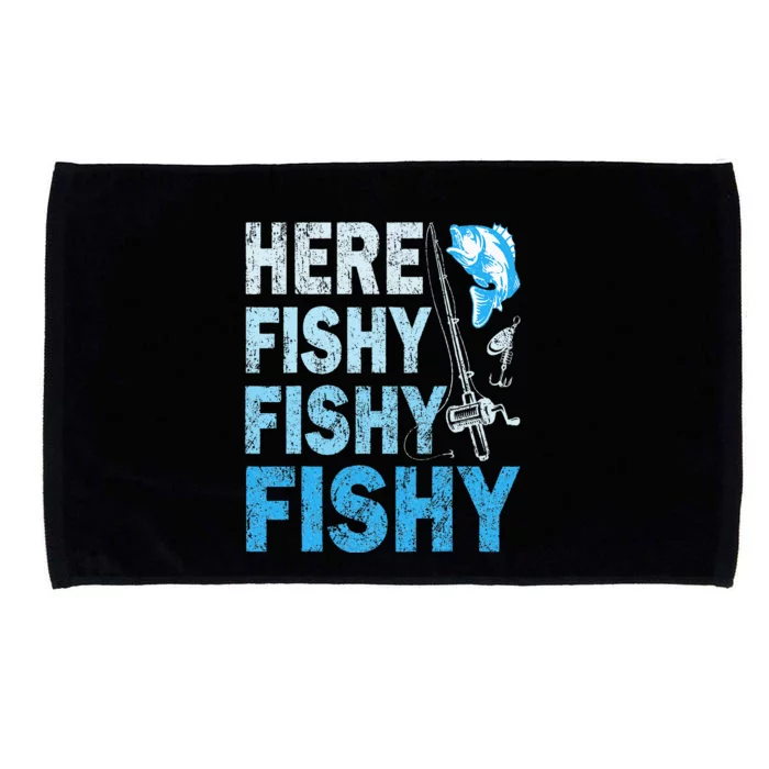 Funny Fisherman Here Fishy Fishy Gift Microfiber Hand Towel