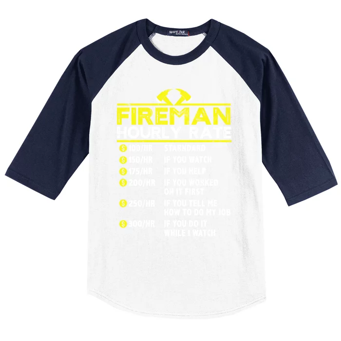 Fire Funny Hourly Rate Funny Gift For Firefighter Dad Grandpa Cute Gift Baseball Sleeve Shirt