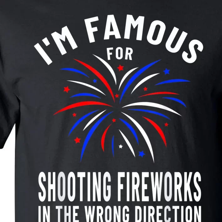 Funny Fireworks Humor Fourth Of July Firework Display Tall T-Shirt