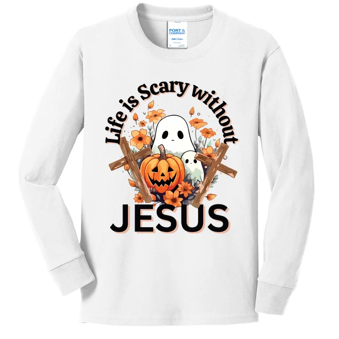 Funny Fall Halloween Christian Life Is Scary Without Jesus Kids Long Sleeve Shirt