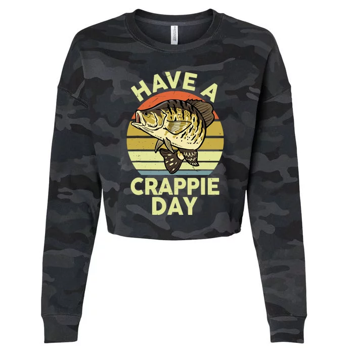 Fishingshirt Funny Have Crappie Day Bass Dad Cropped Pullover Crew