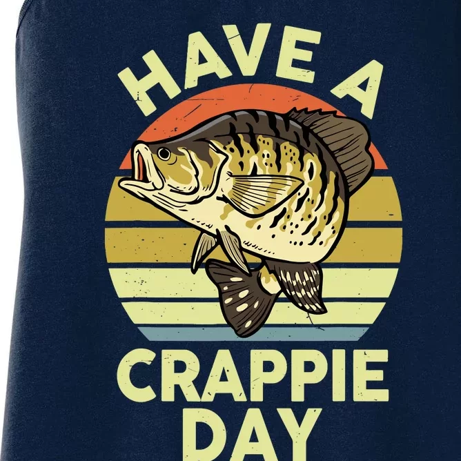 Fishingshirt Funny Have Crappie Day Bass Dad Women's Racerback Tank