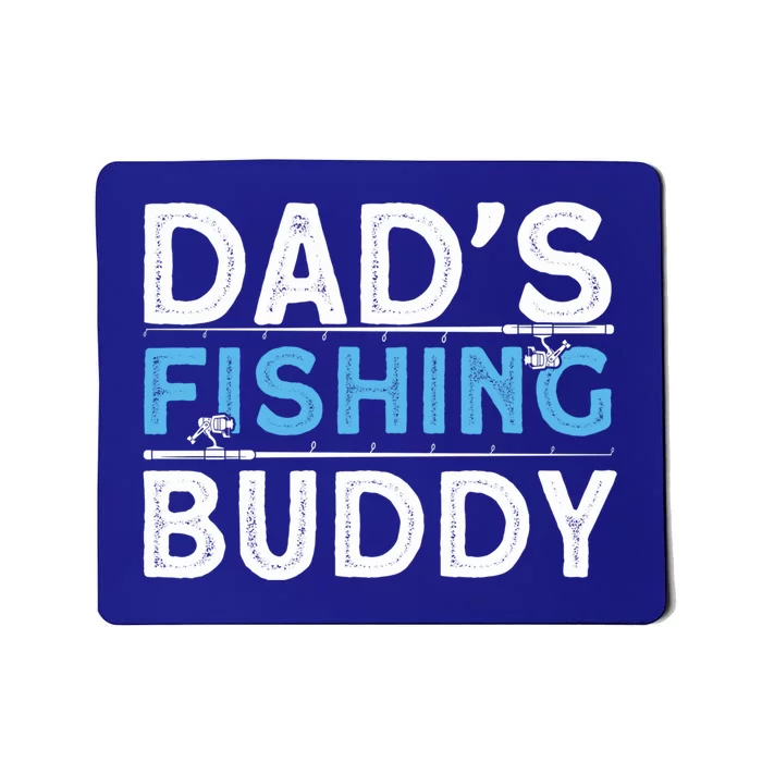 Funny Fishing Husbands DadS Fishing Buddy Fishing Dads Great Gift Mousepad