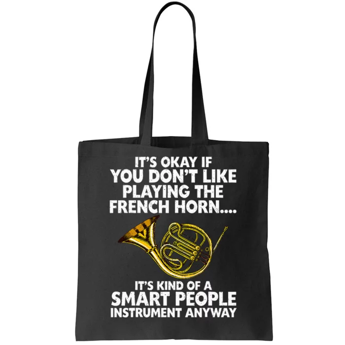 Funny French Horn Art Hornist Jazz Music Lover Tote Bag