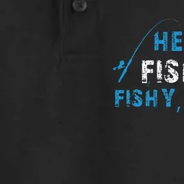 Funny Fisherman Here Fishy Fishing Dry Zone Grid Performance Polo