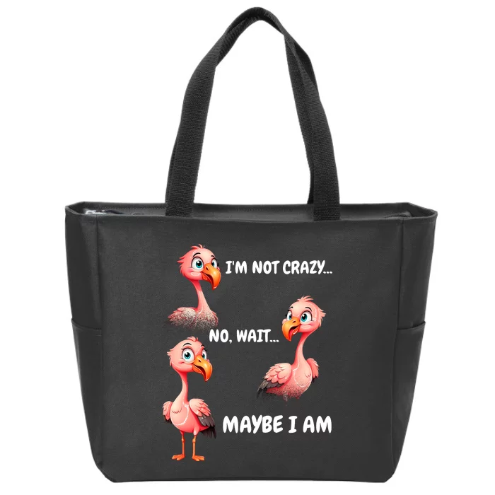 Funny Flamingo Humor Zip Tote Bag