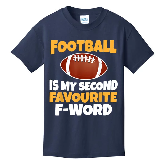 Funny Football Is My Second Favourite Quote Kids T-Shirt