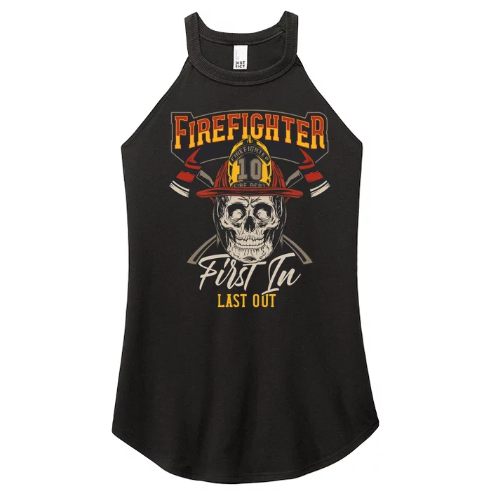 Firefighter First In Last Out Women’s Perfect Tri Rocker Tank