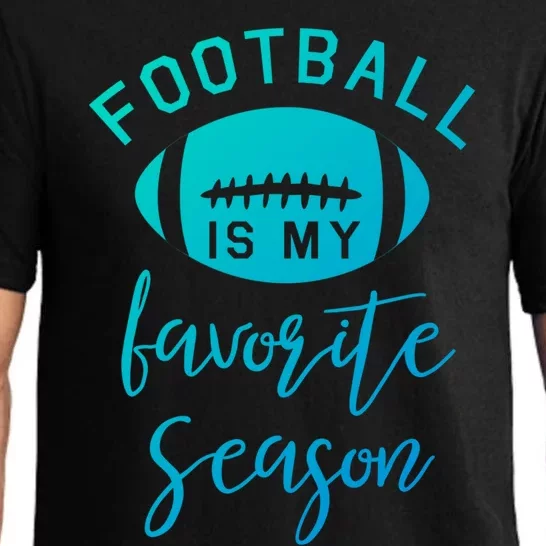 Funny Football Is My Favorite Season Meaningful Gift Pajama Set