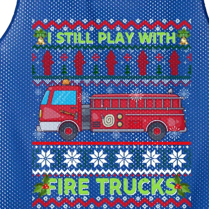 Firefighters Fire I Still Play With Fire Trucks Christmas Gift Mesh Reversible Basketball Jersey Tank