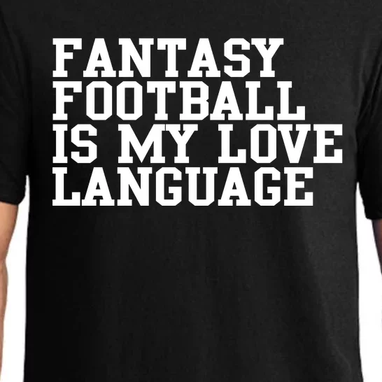 Fantasy Football Is My Love Language Pajama Set