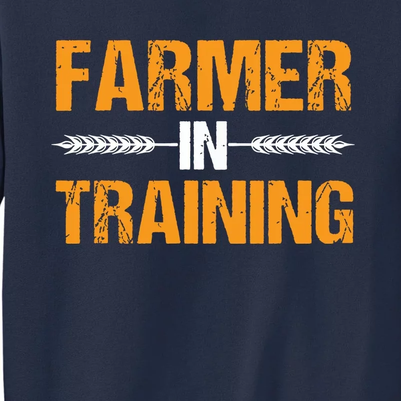 Funny Farmer In Training Apparel Farm Farming Sweatshirt