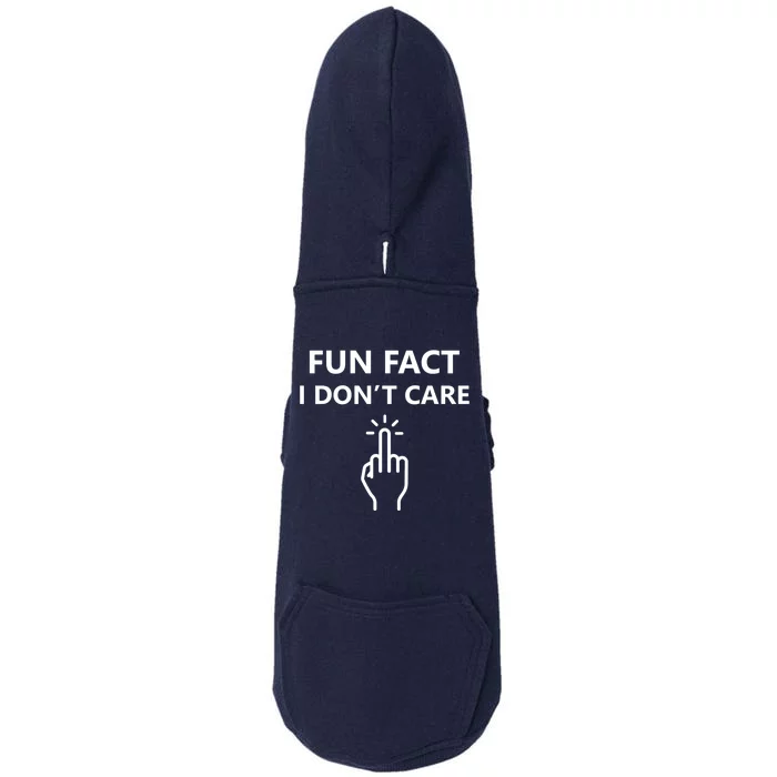 Fun Fact I Dont Care Middle Finger Gift Doggie 3-End Fleece Hoodie