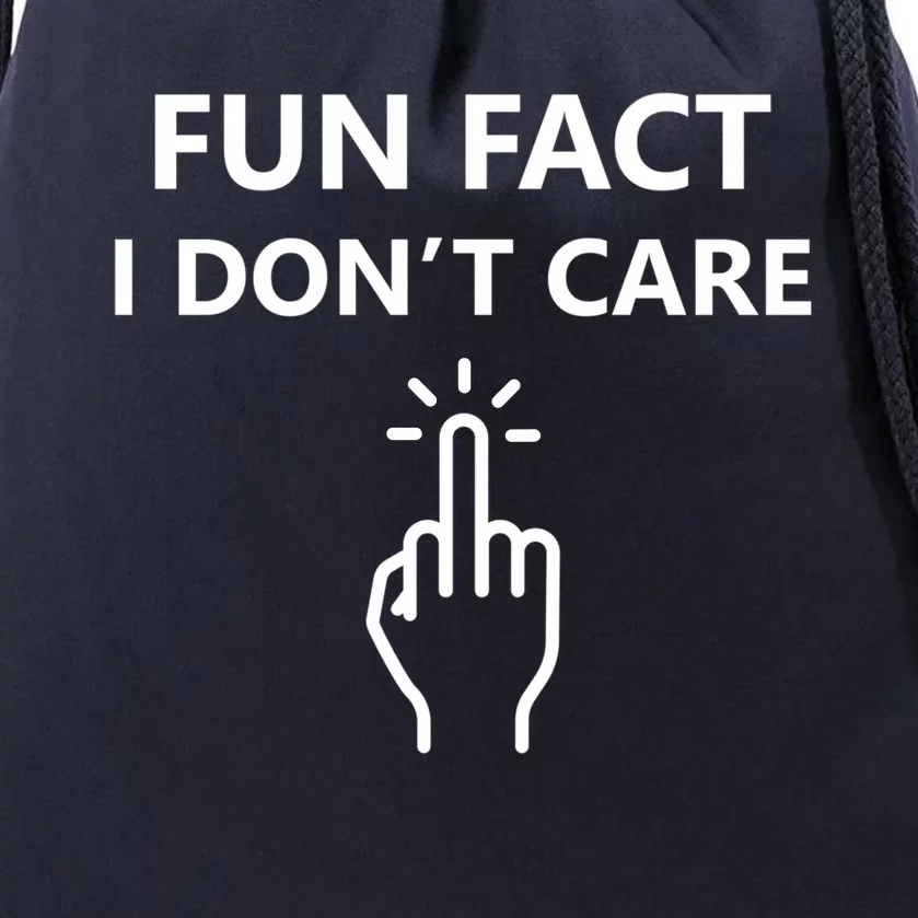 Fun Fact I Dont Care Middle Finger Gift Drawstring Bag