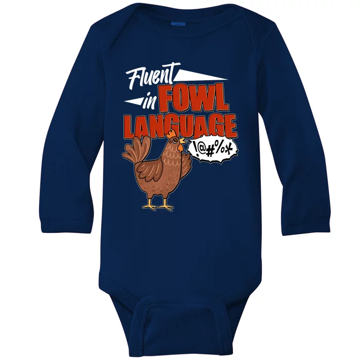 Funny Fluent In Fowl Language Chicken Lover Baby Long Sleeve Bodysuit