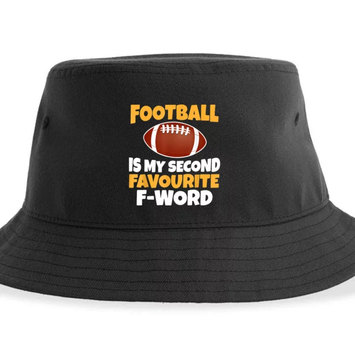 Funny Football Is My Second Favourite Quote Sustainable Bucket Hat