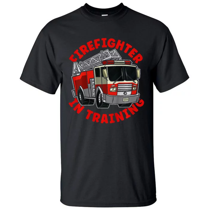 funny Firefighter In Training Fire Truck Tall T-Shirt