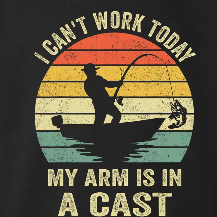 Funny Fisherman I CanT Work Today My Arm Is In A Cast Toddler Hoodie