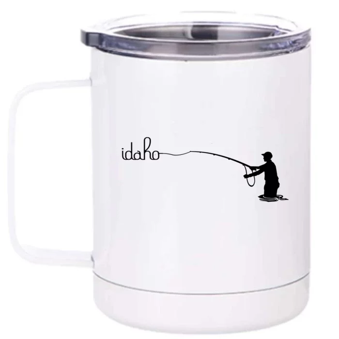 Fly Fish Idaho With White Text Trout Fishing Front & Back 12oz Stainless Steel Tumbler Cup