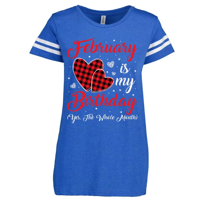 Funny February Is My Birthday Yes The Whole Month Enza Ladies Jersey Football T-Shirt