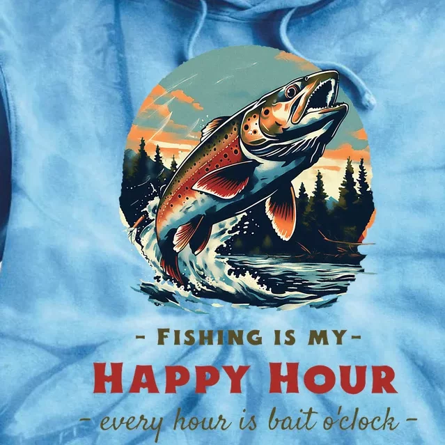 Funny Fishing Is My Happy Hour Tie Dye Hoodie