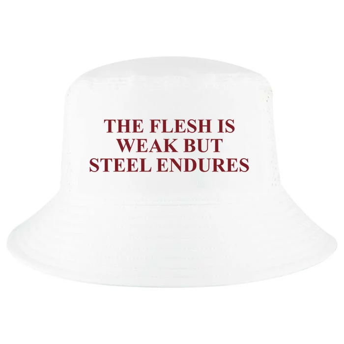 Fantasyinitiative Fantasy Initiative By Fire And Steel The Flesh Is Weak But Ste Cool Comfort Performance Bucket Hat