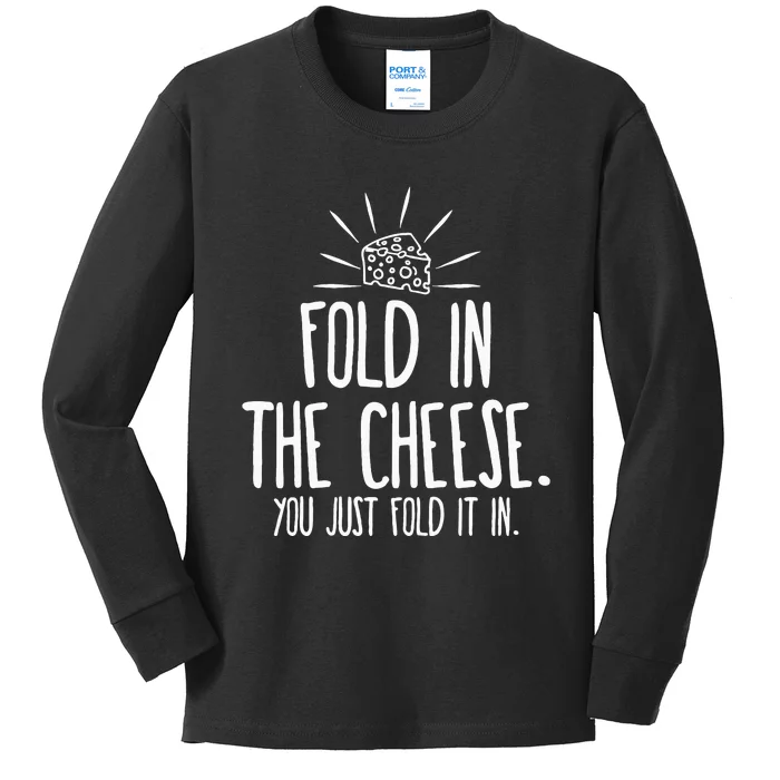 Funny Fold In The Cheese Kids Long Sleeve Shirt