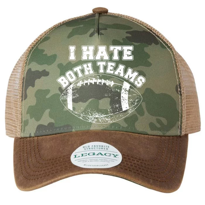 Funny Football I Hate Both Teams Legacy Tie Dye Trucker Hat