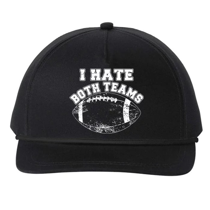 Funny Football I Hate Both Teams Snapback Five-Panel Rope Hat