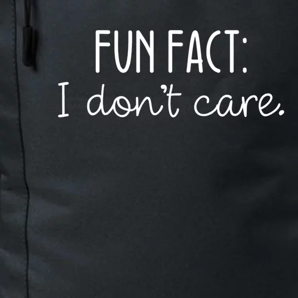 Fun Fact I Don't Care Cute Gift Daily Commute Backpack