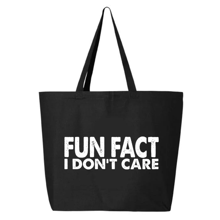 Fun Fact I Dont Care Funny 25L Jumbo Tote