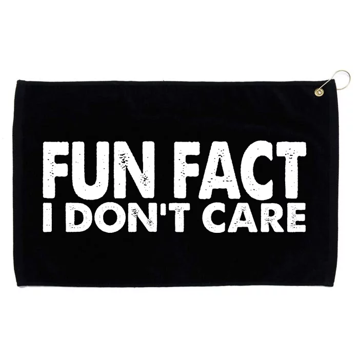 Fun Fact I Dont Care Funny Grommeted Golf Towel