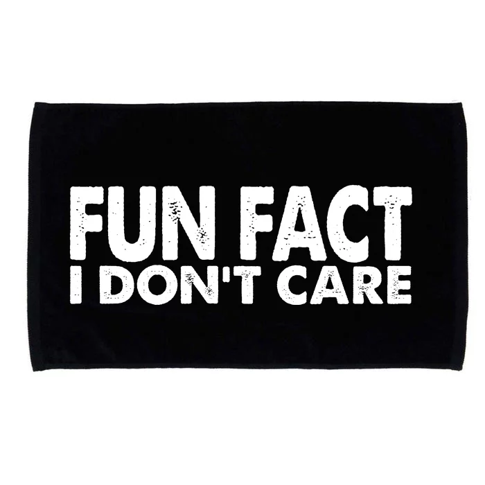 Fun Fact I Dont Care Funny Microfiber Hand Towel