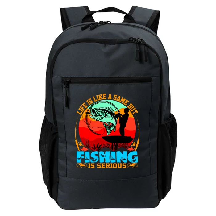 Funny Fishing Is Serious Daily Commute Backpack