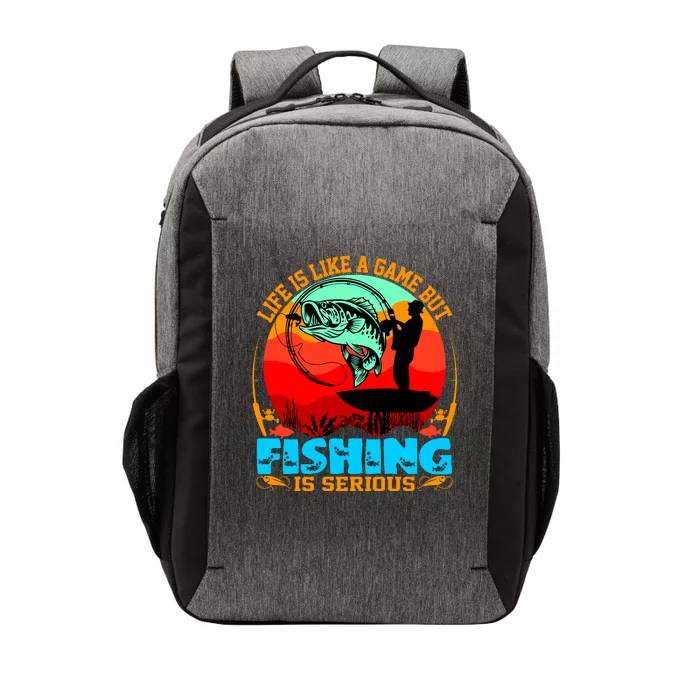 Funny Fishing Is Serious Vector Backpack