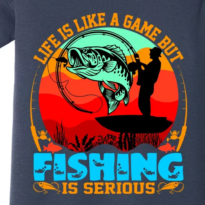 Funny Fishing Is Serious Baby Bodysuit