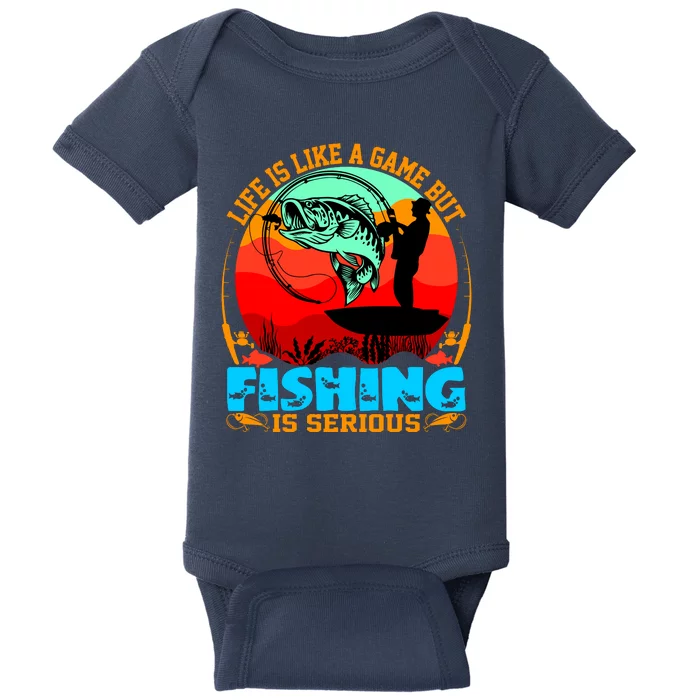 Funny Fishing Is Serious Baby Bodysuit