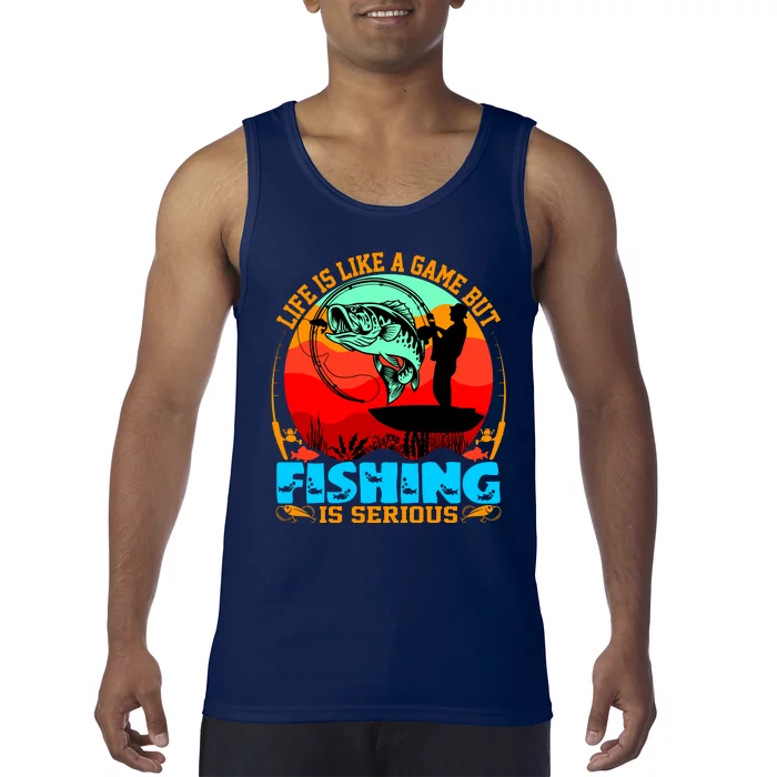 Funny Fishing Is Serious Tank Top