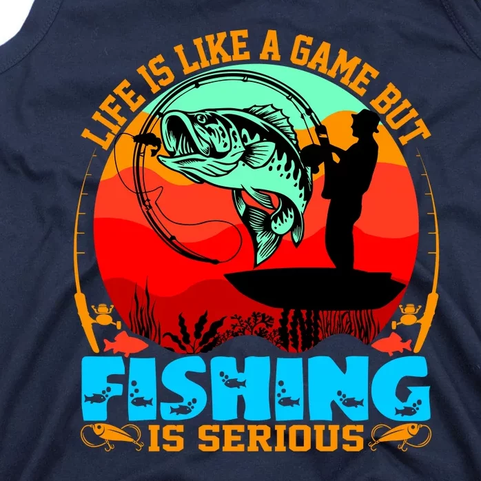 Funny Fishing Is Serious Tank Top