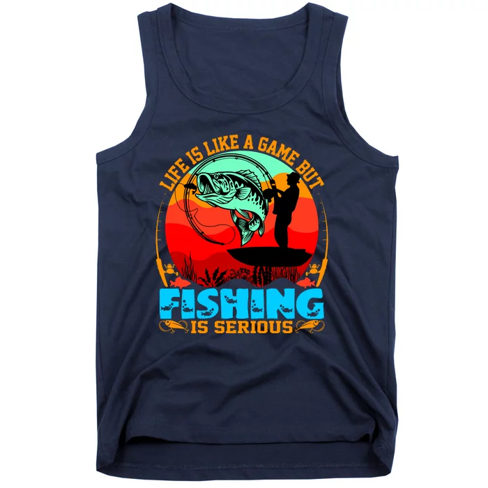 Funny Fishing Is Serious Tank Top