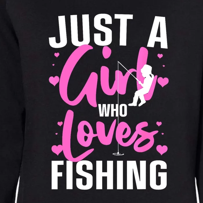 Funny Fishing Just A Girl Loves Fishing Gift Womens California Wash Sweatshirt