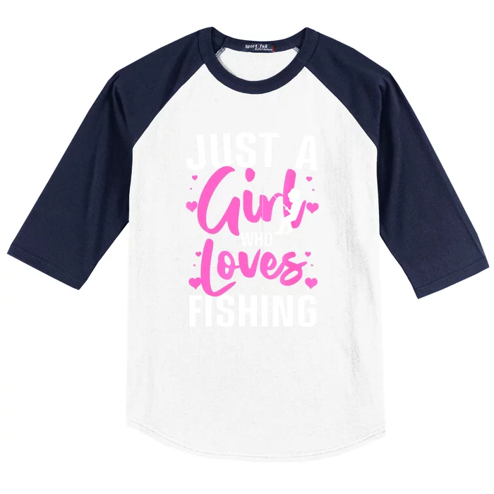 Funny Fishing Just A Girl Loves Fishing Gift Baseball Sleeve Shirt