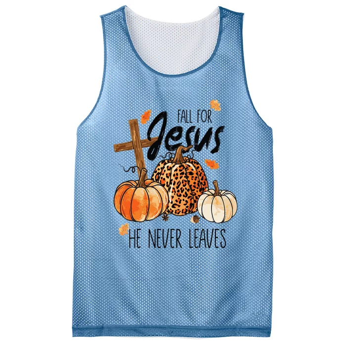 Fall For Jesus He Never Leaves Autumn Christian Prayers Mesh Reversible Basketball Jersey Tank