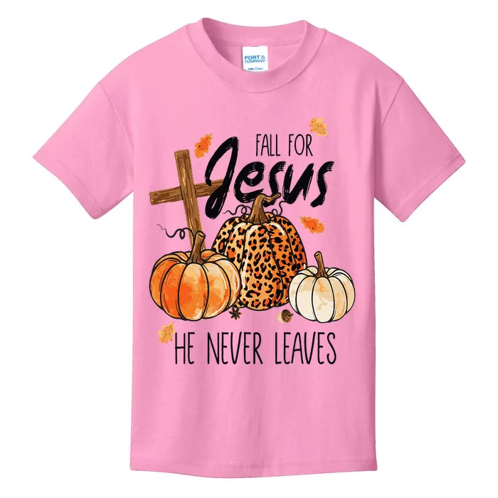 Fall For Jesus He Never Leaves Autumn Christian Prayers Kids T-Shirt