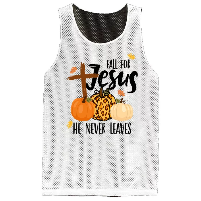 Fall For Jesus He Never Leaves Cross Pumpkin Mesh Reversible Basketball Jersey Tank