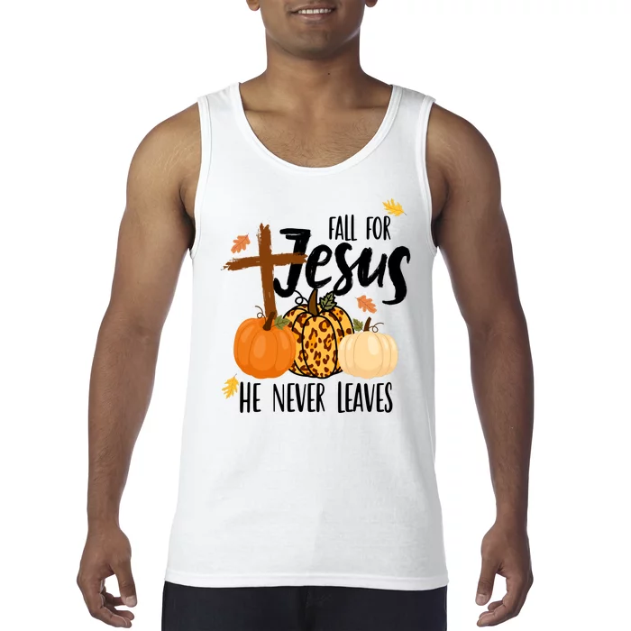 Fall For Jesus He Never Leaves Cross Pumpkin Tank Top