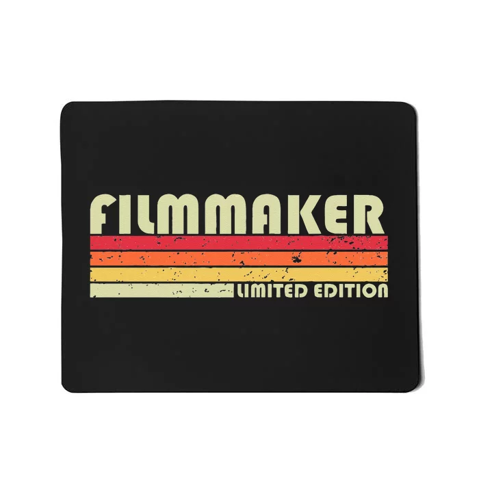 FILMMAKER Funny Job Title Profession Birthday Worker Idea Mousepad