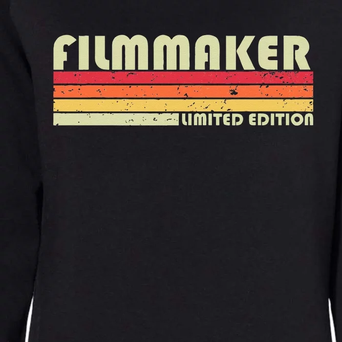 FILMMAKER Funny Job Title Profession Birthday Worker Idea Womens California Wash Sweatshirt