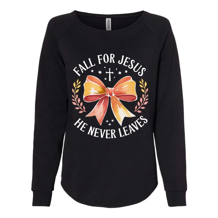 Fall For Jesus He Never Leaves Christian Faith Autumn Bow Womens California Wash Sweatshirt