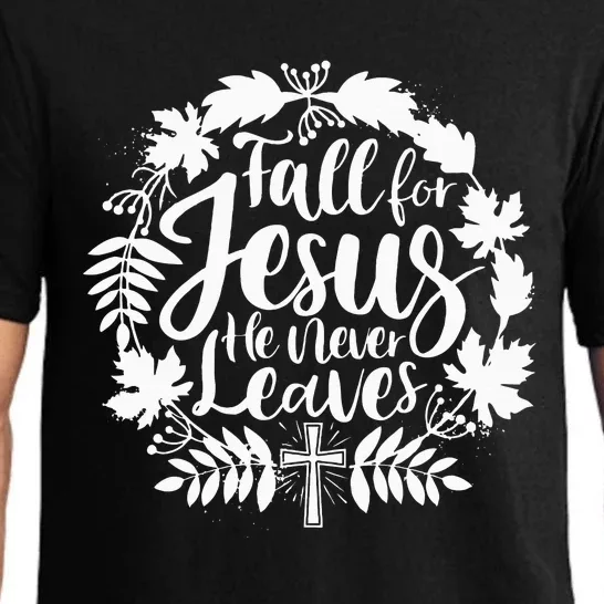 Fall For Jesus He Never Leaves Autumn Christian Thanksgiving Pajama Set